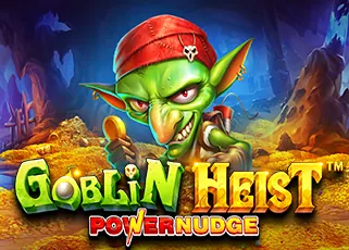 เครดิตฟรี30 Goblin Heist Powernudge ทดลองเล่นฟรี
